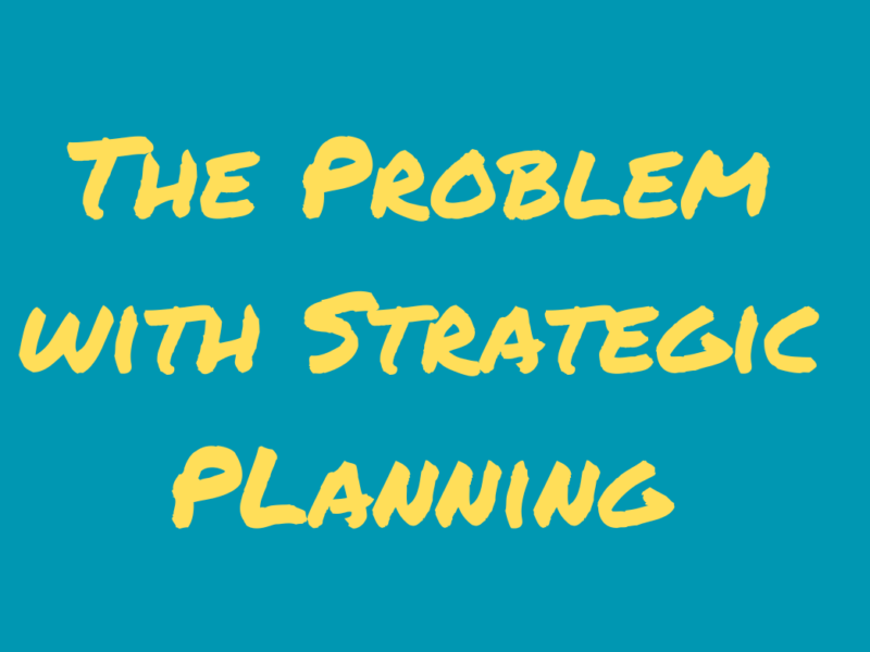 problem with strategic planning
